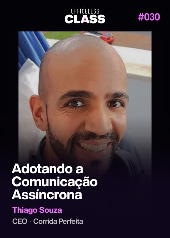 Adotando a comunicação assíncrona — Thiago Souza, Corrida Perfeita