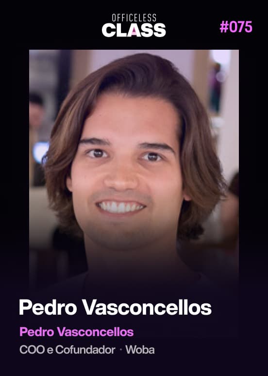 Como equipes "remote first" usam o Slack — Pedro Vasconcellos, Woba