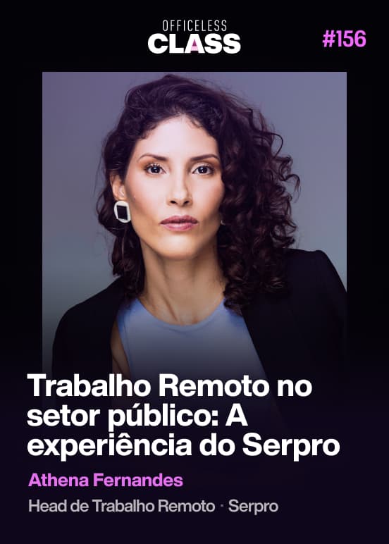 Como o Serpro fez o Teletrabalho funcionar no Governo — Athena Fernandes, SERPRO